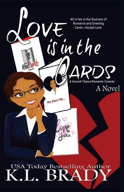 Love is in the Cards: A Second Chance Romance by Brady, K. L.
