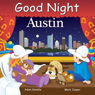 Good Night Austin by Gamble, Adam
