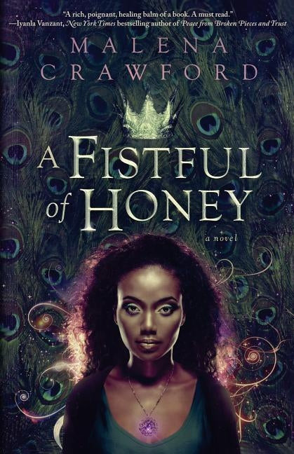 A Fistful of Honey by Crawford, Malena