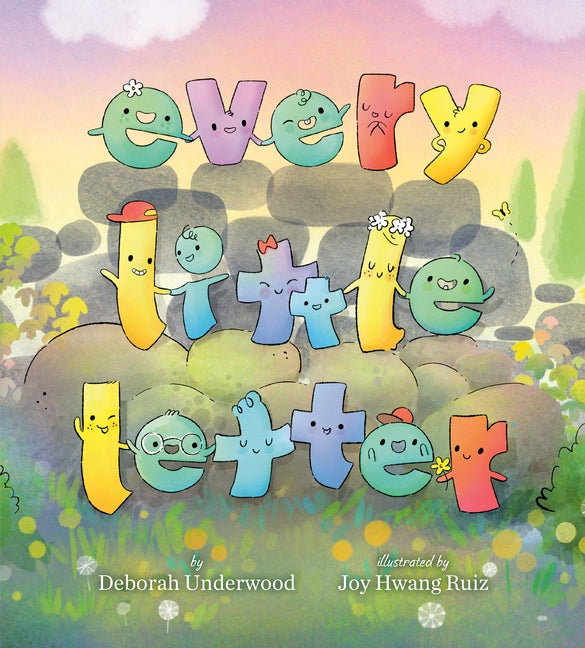 Every Little Letter by Underwood, Deborah