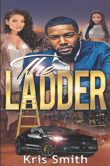 The Ladder by Smith, Kris