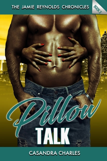 Pillow Talk by Charles, Casandra