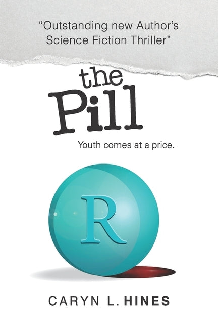 The Pill by Hines, Caryn Lynn