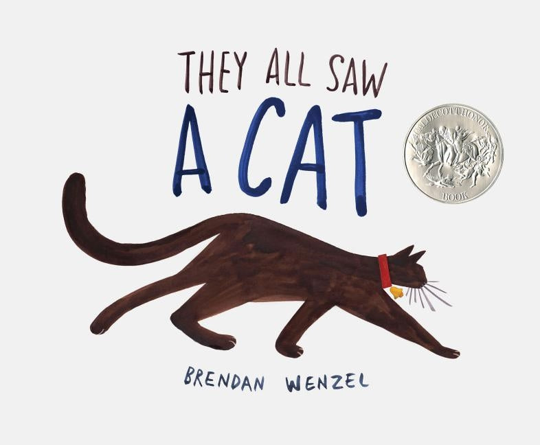 They All Saw a Cat (Cat Books for Kids, Beginning Reading Books, Preschool Prep Books) by Wenzel, Brendan