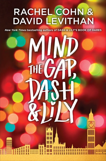 Mind the Gap, Dash & Lily by Cohn, Rachel