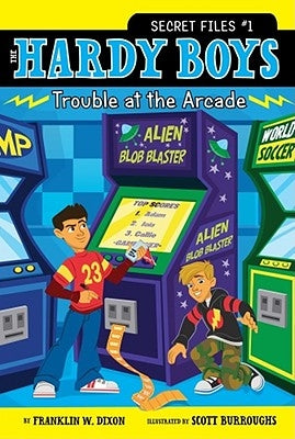 Trouble at the Arcade, 1 by Dixon, Franklin W.