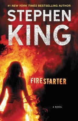 Firestarter by King, Stephen