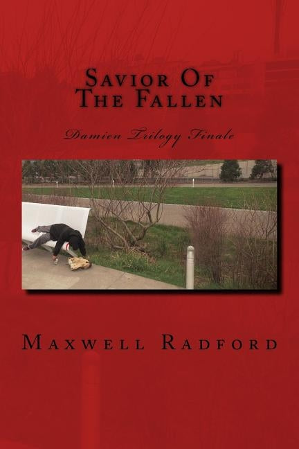 Savior of the Fallen by Radford, Maxwell/M David/D