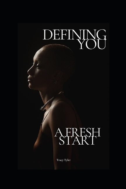 A Fresh Start by Tyler, Tracy