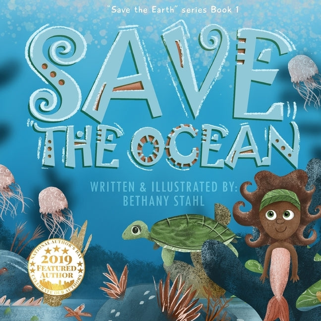 Save the Ocean by Stahl, Bethany