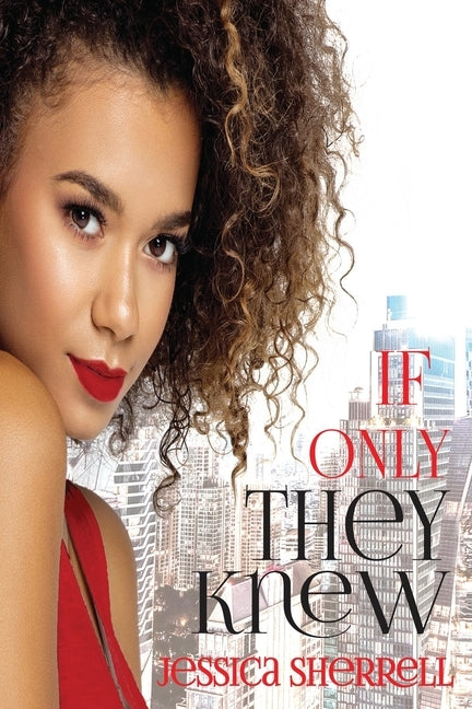 If Only They Knew by Sherrell, Jessica