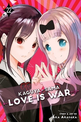 Kaguya-Sama: Love Is War, Vol. 22: Volume 22 by Akasaka, Aka