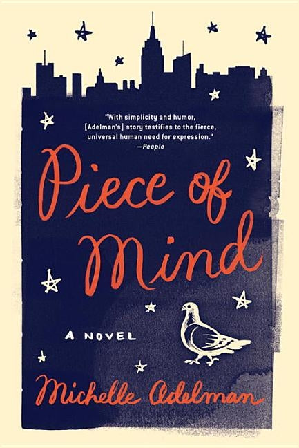 Piece of Mind by Adelman, Michelle