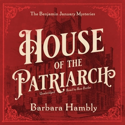 House of the Patriarch by Hambly, Barbara