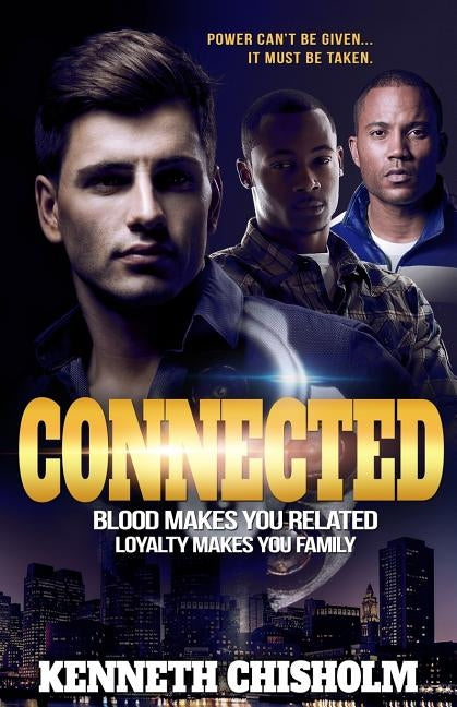 Connected by Chisholm, Kenneth