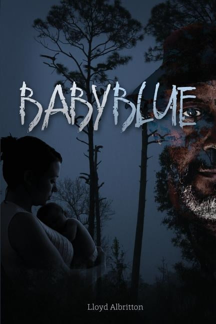 Baby Blue by Albritton, Lloyd C.