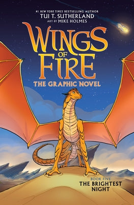 Wings of Fire: The Brightest Night: A Graphic Novel (Wings of Fire Graphic Novel #5) by Sutherland, Tui T.