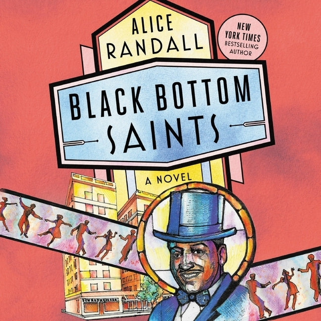 Black Bottom Saints by Randall, Alice