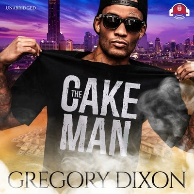 The Cake Man by Dixon, Gregory