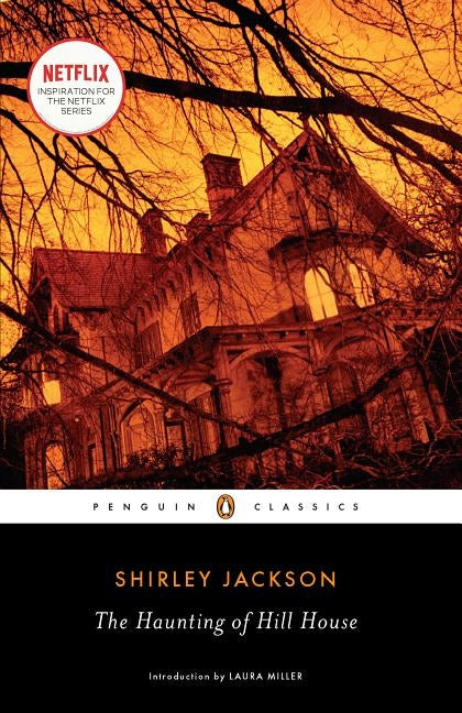 The Haunting of Hill House by Jackson, Shirley