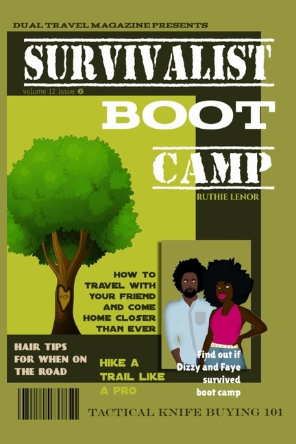 Survivalist Boot Camp by Lenor, Ruthie