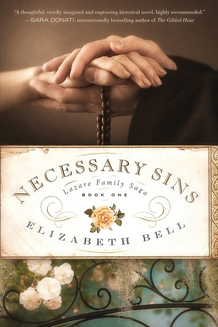 Necessary Sins by Bell, Elizabeth