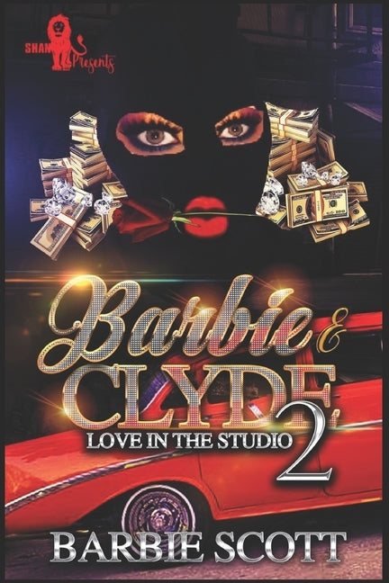 Barbie and Clyde: Love In The Studio by Scott, Barbie