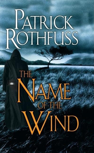 The Name of the Wind by Rothfuss, Patrick
