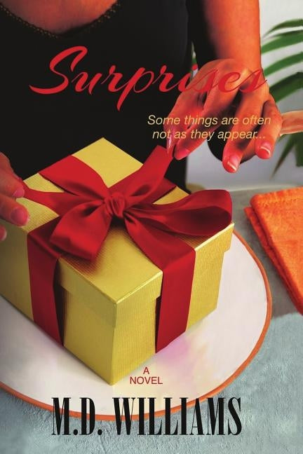 Surprises by Williams, M. D.