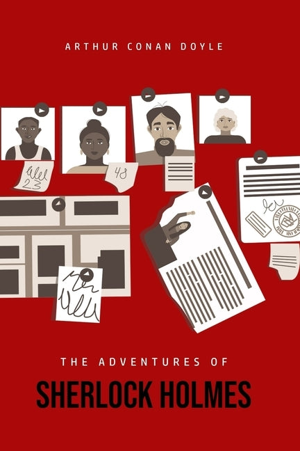 The Adventures of Sherlock Holmes by Doyle, Arthur Conan