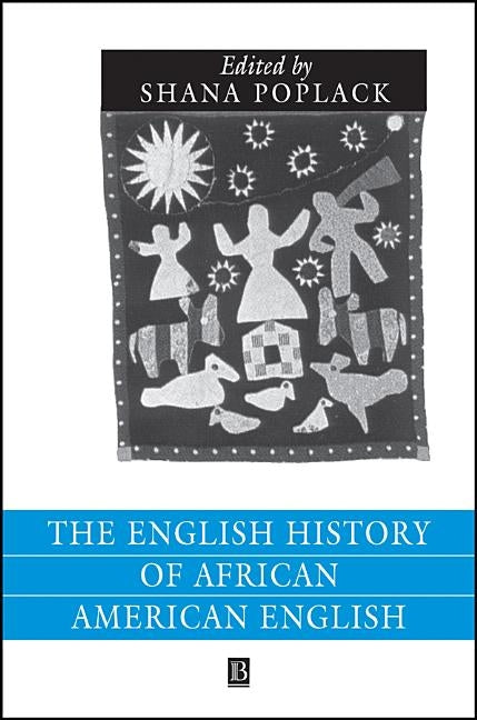 Eng Hist of African American E by Poplack, Shana
