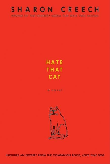 Hate That Cat by Creech, Sharon
