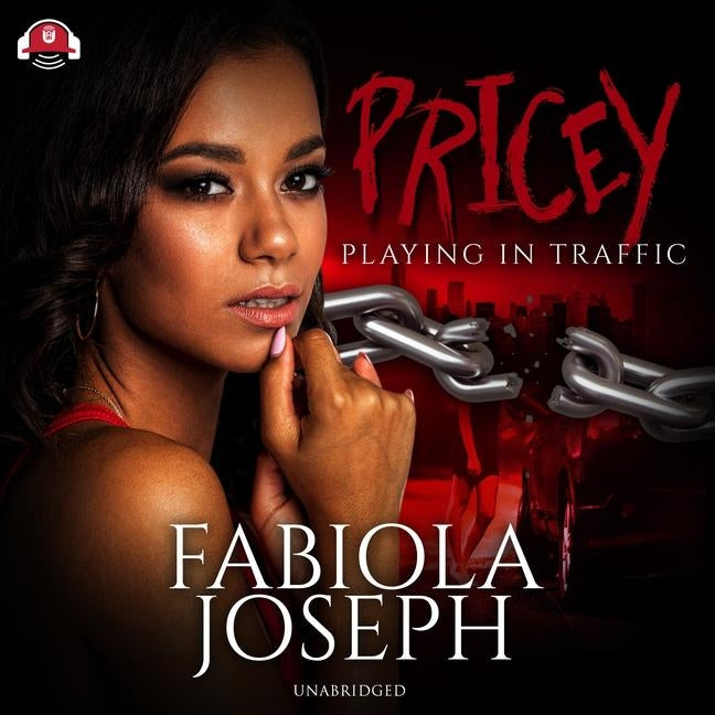 Pricey: Playing in Traffic by Joseph, Fabiola
