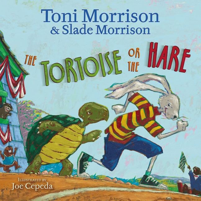 The Tortoise or the Hare by Morrison, Toni