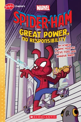 Great Power, No Responsibility (Spider-Ham Graphic Novel) by Foxe, Steve