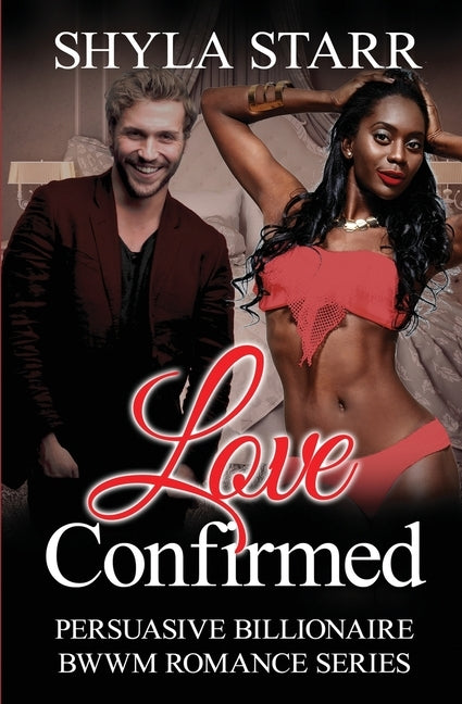 Love Confirmed by Starr, Shyla