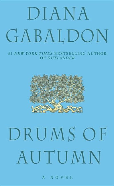 Drums of Autumn by Gabaldon, Diana