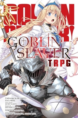 Goblin Slayer Tabletop Roleplaying Game by Kagyu, Kumo