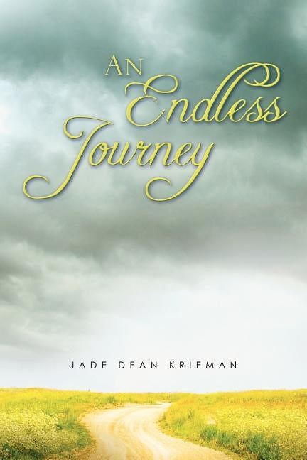 An Endless Journey by Krieman, Jade Dean