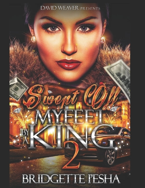 Swept Off My Feet By A King 2 by I'esha, Bridgette