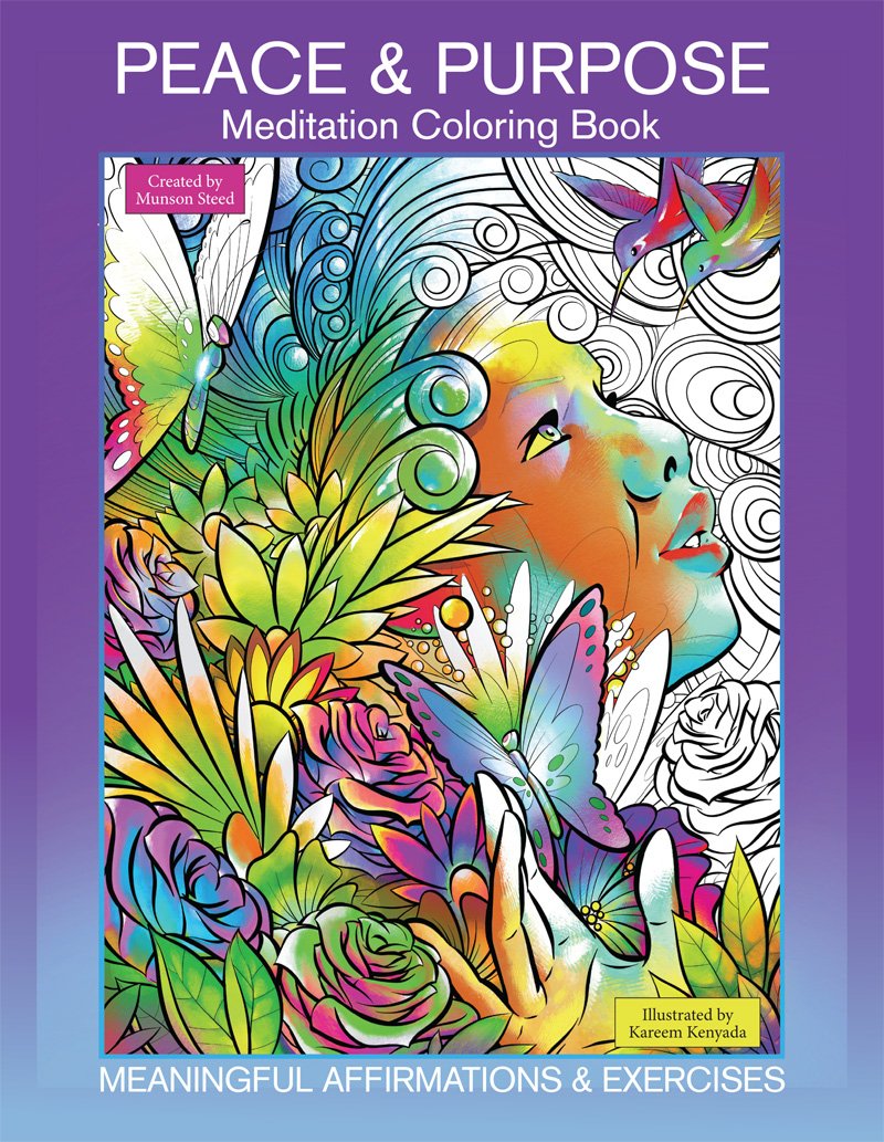 Peace & Purpose Meditation Coloring Book