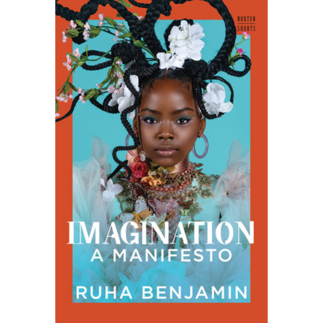 Imagination: A Manifesto (A Norton Short)
