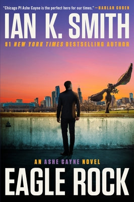 Eagle Rock: An Ashe Cayne Novel, Book 4