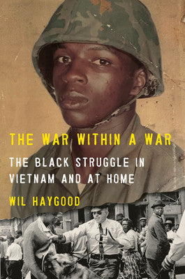 The War Within a War: The Black Struggle in Vietnam and at Home (HC) (2026)