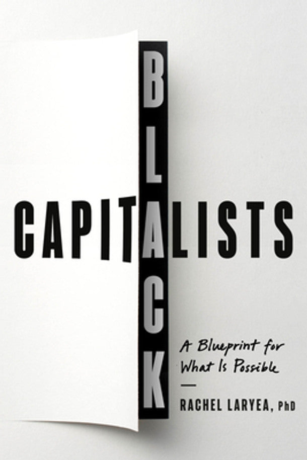 Black Capitalists: A Blueprint for What Is Possible (HC) (2025)