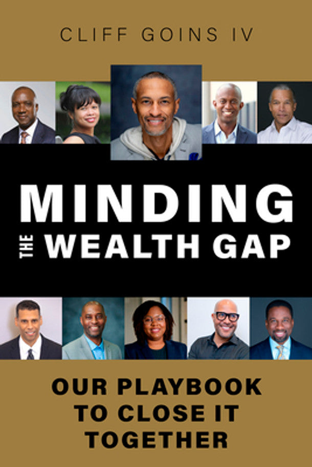 Minding the Wealth Gap: Our Playbook to Close It Together (HC) (2025)
