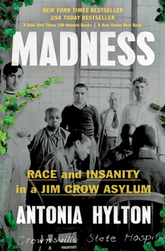 Madness: Race and Insanity in a Jim Crow Asylum (PB) (2025)