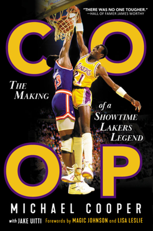 COOP: The Making of a Showtime Lakers Legend