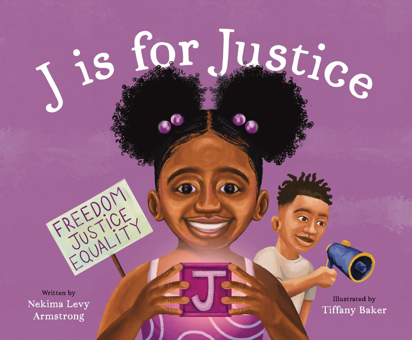 J Is for Justice: A Social Justice Book for Kids