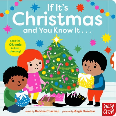 If It's Christmas and You Know It . . . by Charman, Katrina